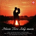 Main Tere Ishq Mein - Sangeeta Song Download